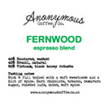 Fernwood Espresso Blend - Anonymous Coffee