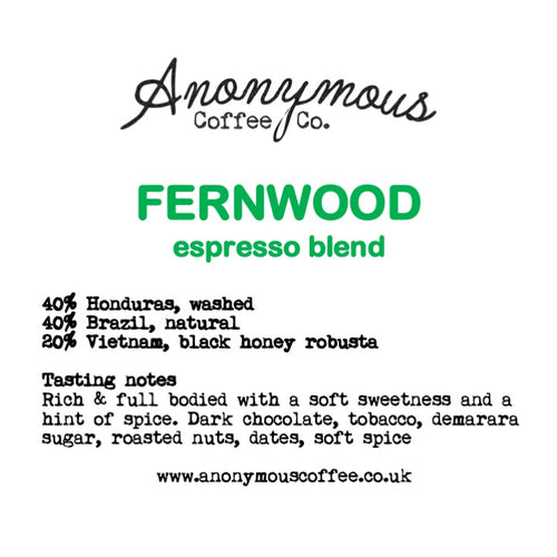 Fernwood Espresso Blend - Anonymous Coffee